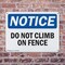 Signmission Do Not Climb On Fence, 10 in W x Rectangle, Plastic OS-2PACK-NS-P-710-L-11099 - alternate 5
